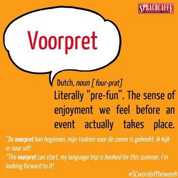 Dutch - "Voorpret"