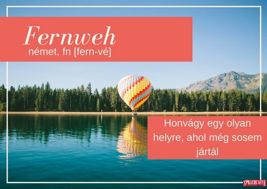 Német: fernweh