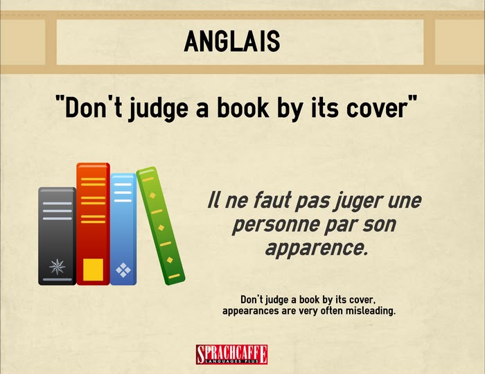 Don't judge a book by its cover - Expression anglaise Don't judge a book by its cover - Expression anglaise