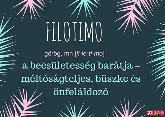 Görög: filotimo