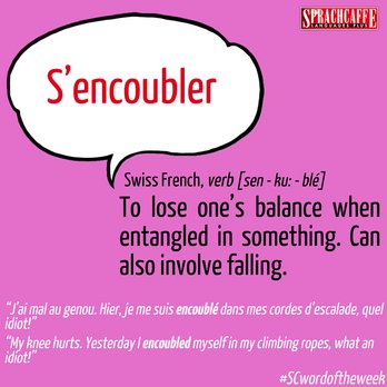 Swiss French - "S'encoubler"