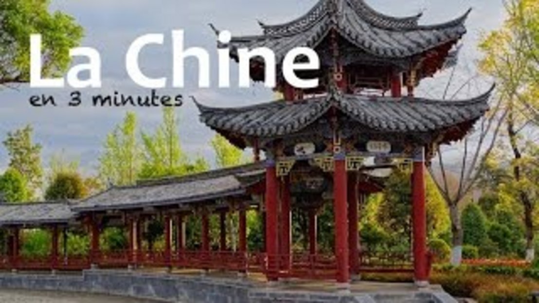 Voyage : la Chine en 3 minutes