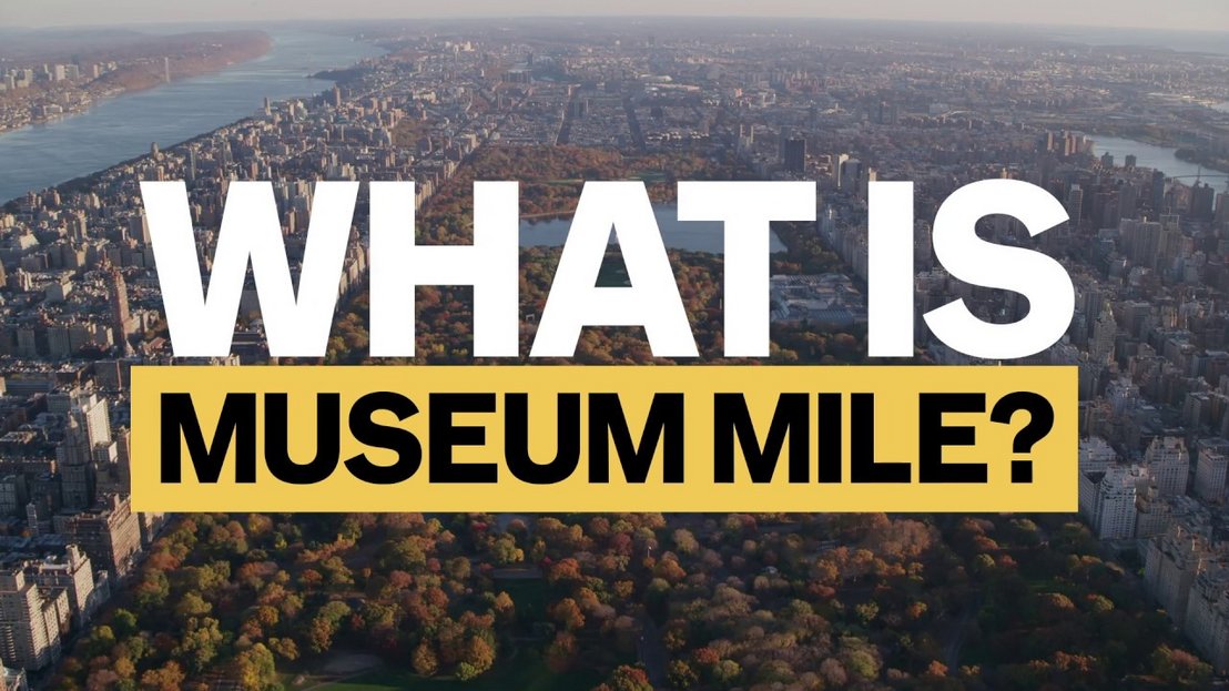 What Is Museum Mile?