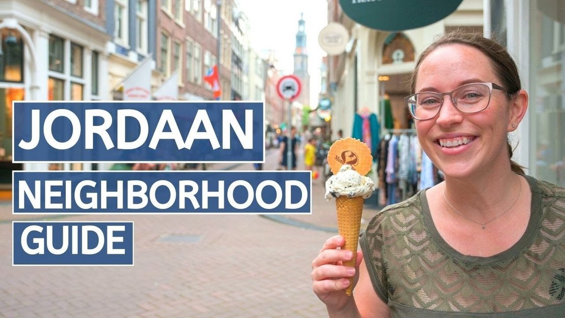 EXPLORE THE FAMOUS JORDAAN, AMSTERDAM // Top things to do in this Amsterdam neighborhood