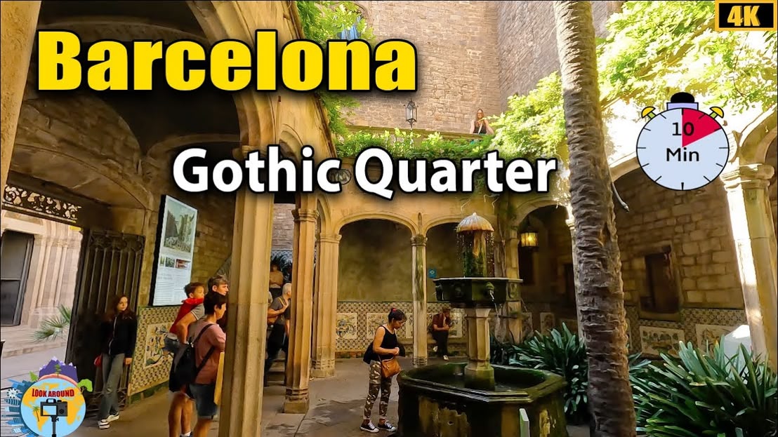 Gothic Quarter -,Barcelona | In 10 Minutes