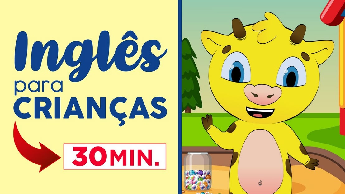 Inglês para Iniciantes | Inglês Infantil - Inglês para Crianças - 30 MINUTOS